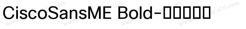 CiscoSansME Bold字体转换